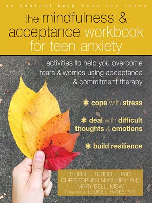 cover image of The Mindfulness and Acceptance Workbook for Teen Anxiety
